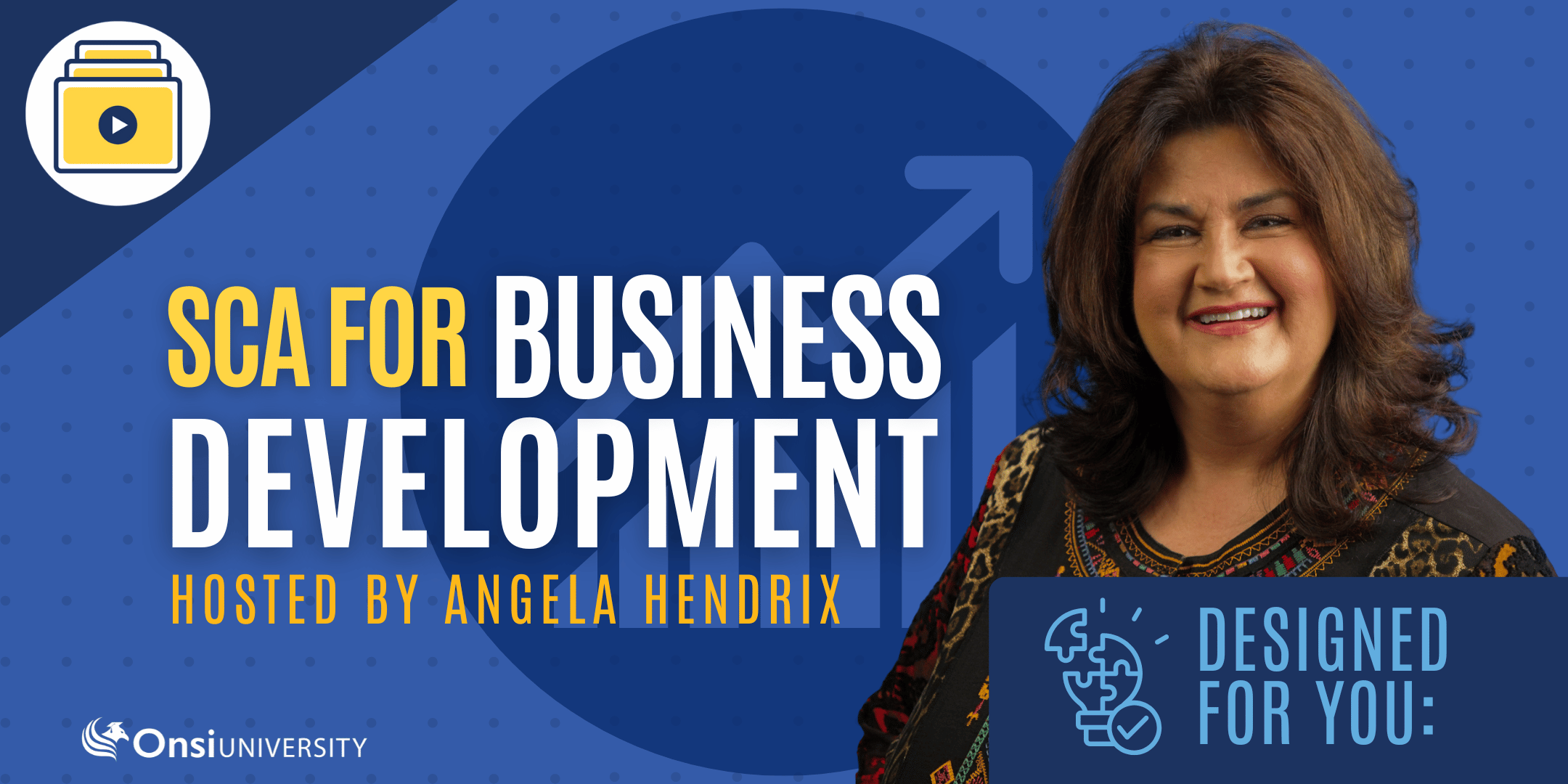 SCA FOR BUSINESS DEVELOPMENT