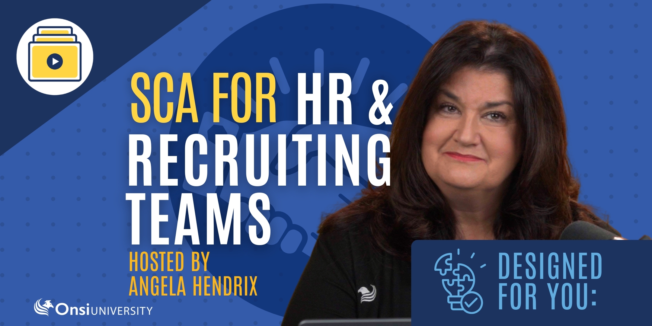 SCA FOR HR & RECRUITING TEAMS n